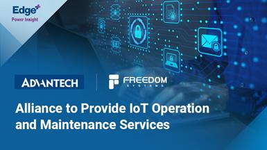 Advantech Forms an Alliance with Freedom Systems to Provide Industrial IoT Operation and Maintenance Services